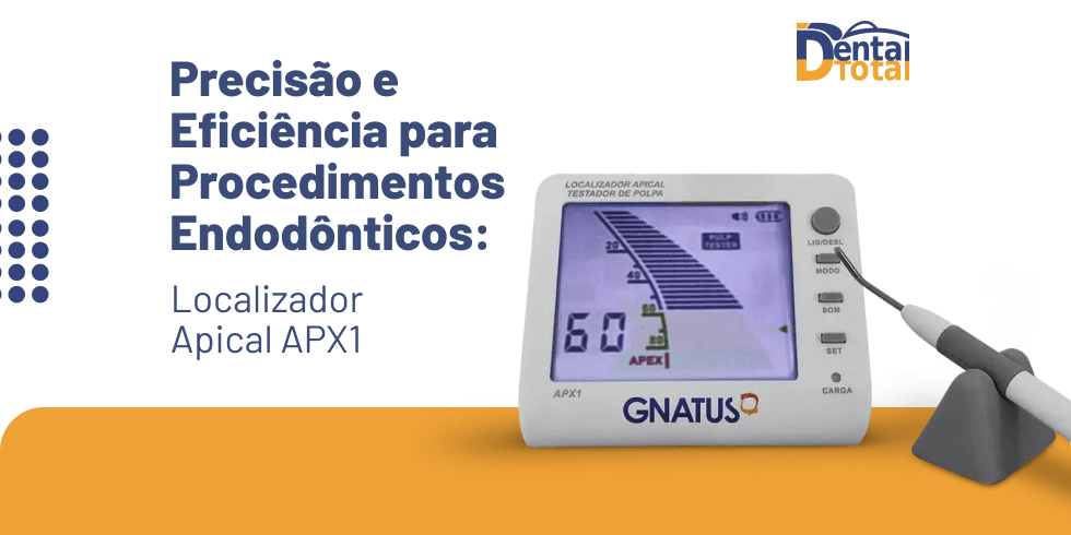 Precisão e Eficiência para Procedimentos Endodônticos: Localizador Apical APX1